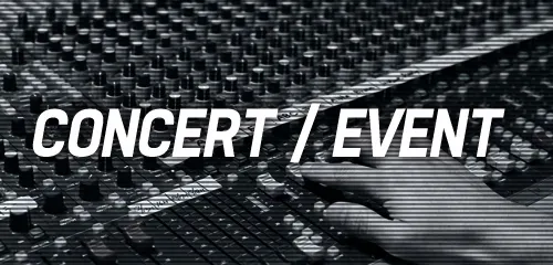 CONCERT/EVENT